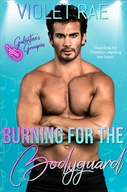 Burning for the Bodyguard by Violet Rae