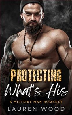 Protecting What's His by Lauren Wood