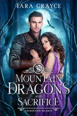 Mountain of Dragons and Sacrifice by Tara Grayce