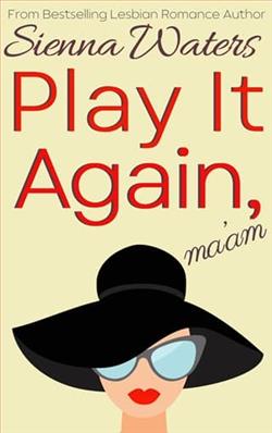 Play It Again, Ma'am by Sienna Waters