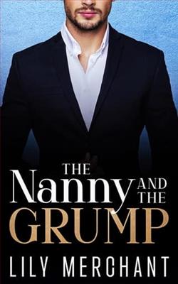 The Nanny and the Grump by Lily Merchant