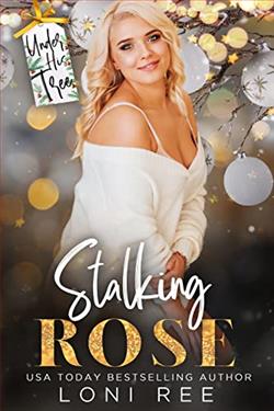 Stalking Rose (Under His Tree) by Nichole Rose