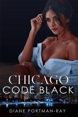 Chicago Code Black by Diane Portman-Ray
