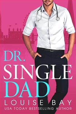 Dr. Single Dad by Louise Bay