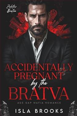 Accidentally Pregnant By the Bratva by Isla Brooks