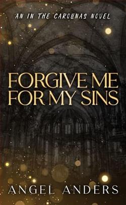 Forgive Me For My Sins by Angel Anders