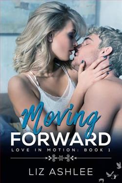 Moving Forward by Liz Ashlee