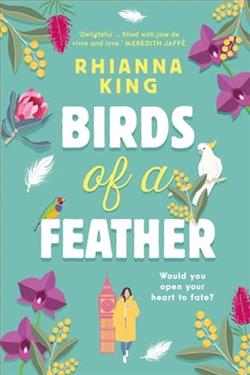 Birds of a Feather by Rhianna King