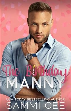 The Birthday Manny by Sammi Cee