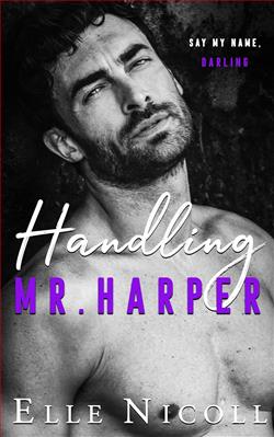 Handling Mr. Harper (Men) by Elle Nicoll