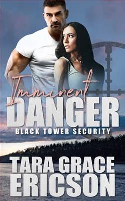 Imminent Danger by Tara Grace Ericson