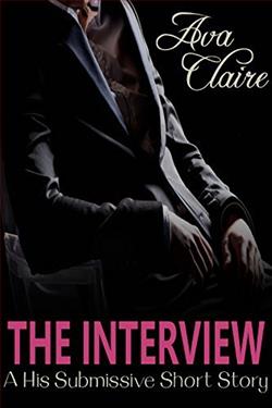 The Interview by Ava Claire