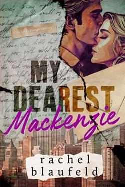 My Dearest Mackenzie by Rachel Blaufeld
