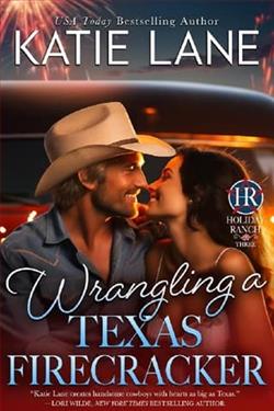 Wrangling a Texas Firecracker by Katie Lane