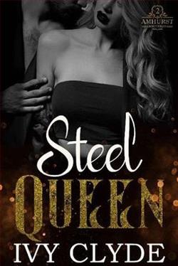 Steel Queen by Ivy Clyde