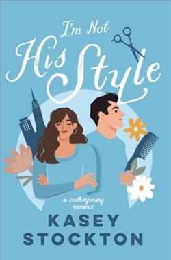 I'm Not His Style by Kasey Stockton