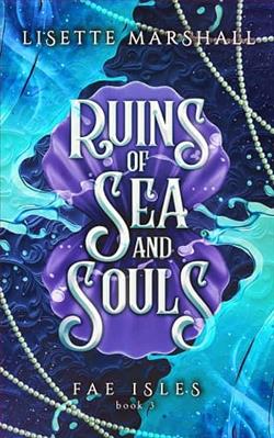 Ruins of Sea and Souls by Lisette Marshall