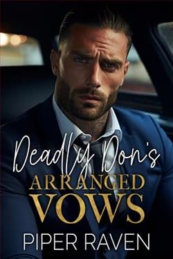 Deadly Don's Arranged Vows by Piper Raven