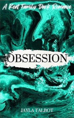Obsession by Jayla Talbot