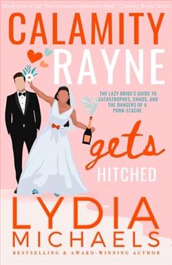 Calamity Rayne Gets Hitched by Lydia Michaels