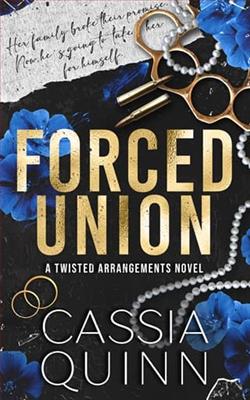 Forced Union by Cassia Quinn