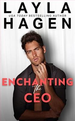 Enchanting the CEO by Layla Hagen