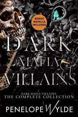 Dark Mafia Villains by Penelope Wylde