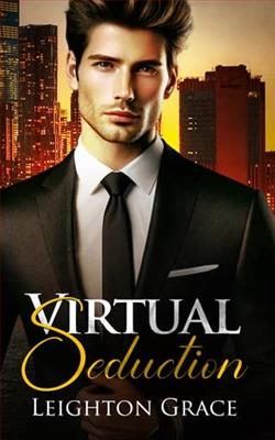 Virtual Seduction by Leighton Grace