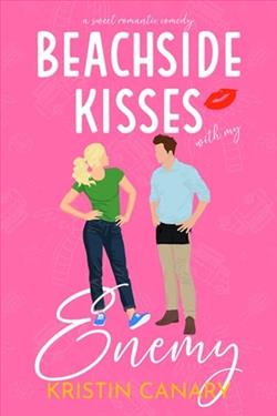 Beachside Kisses With My Enemy by Kristin Canary