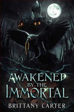 Awakened By The Immortal by Brittany Carter