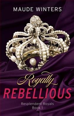 Royally Rebellious by Maude Winters