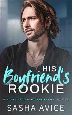 His Boyfriend's Rookie by Sasha Avice