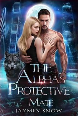 The Alpha's Protective Mate by Jaymin Snow