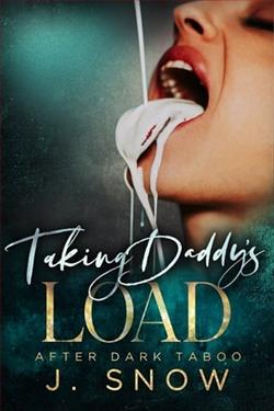 Taking Daddy's Load by J. Snow