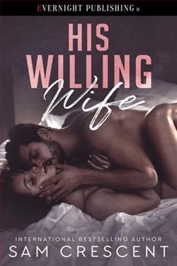 His Willing Wife by Sam Crescent