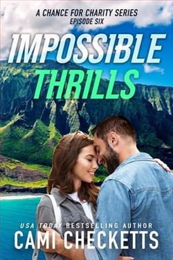 Impossible Thrills by Cami Checketts
