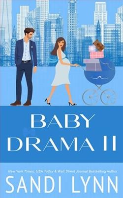 Baby Drama II by Sandi Lynn