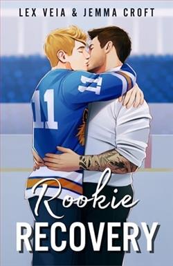 Rookie Recovery by Lex Veia