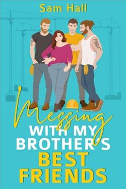 Messing With My Brother's Best Friends by Sam Hall