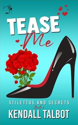 Tease Me by Kendall Talbot