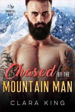 Chased By the Mountain Man by Clara King