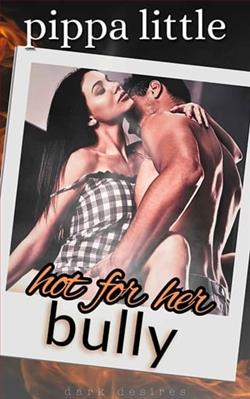 Hot For Her Bully by Pippa Little