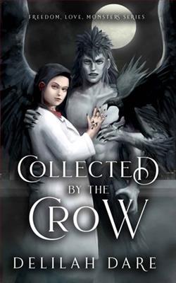 Collected By the Crow by Delilah Dare