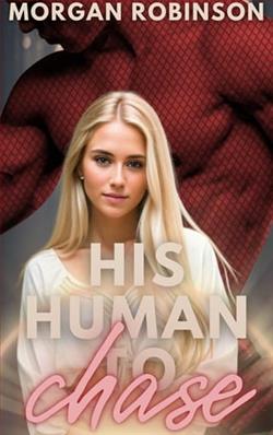 His Human to Chase by Morgan Robinson