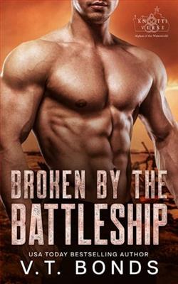Broken By the Battleship by V.T. Bonds