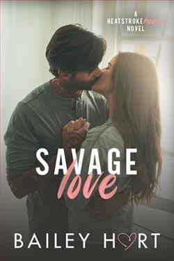Savage Love by Bailey Hart