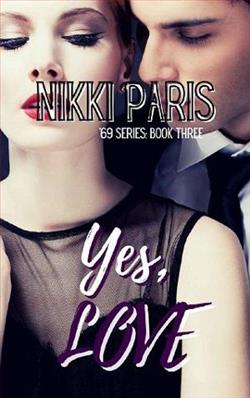 Yes, Love by Nikki Paris