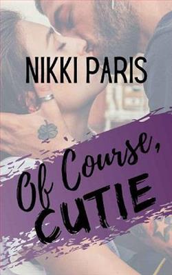 Of Course, Cutie by Nikki Paris