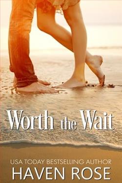 Worth the Wait by Haven Rose