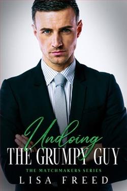 Undoing the Grumpy Guy by Lisa Freed